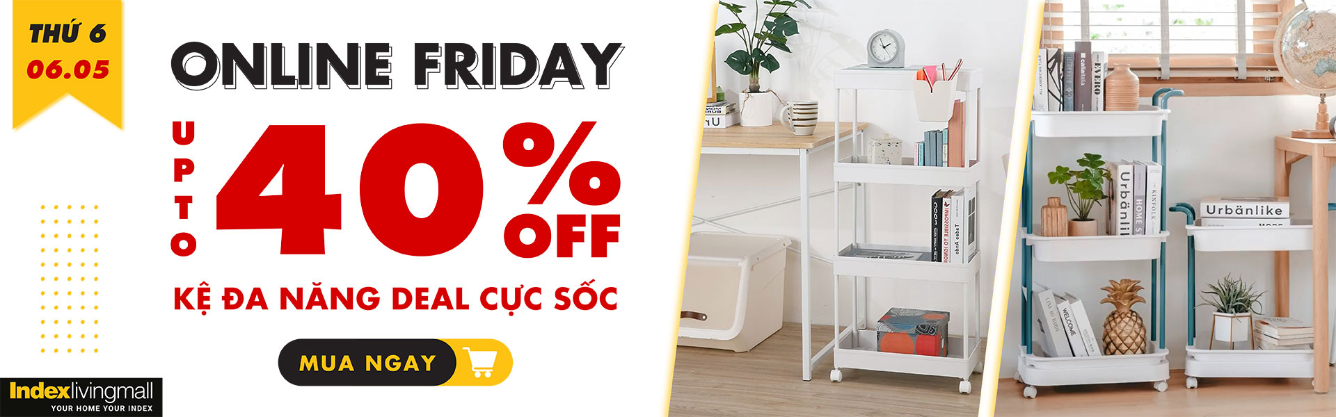 ONLINE FRIDAY – MUA NGAY GIẢM LỚN