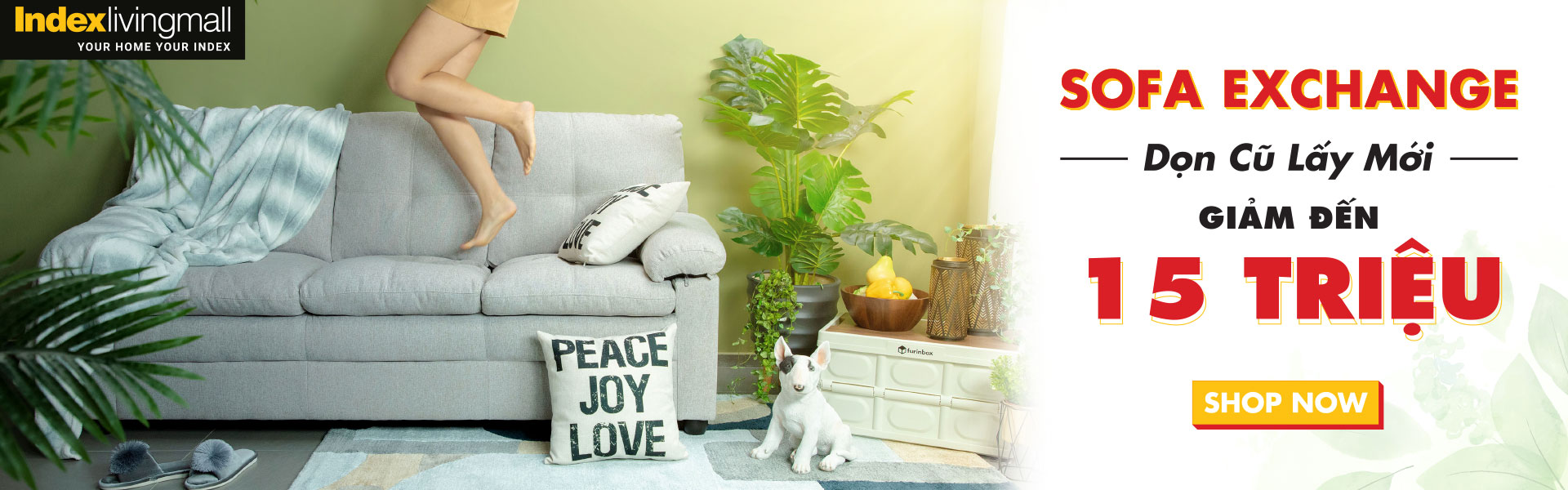 SOFA EXCHANGE – DỌN CŨ LẤY MỚI